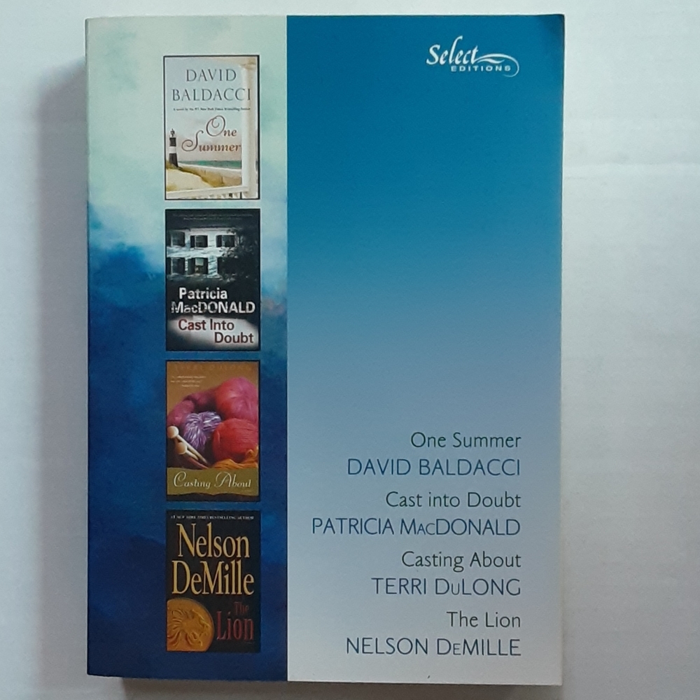 Select Editions, One Summer, Cast into Doubt..
